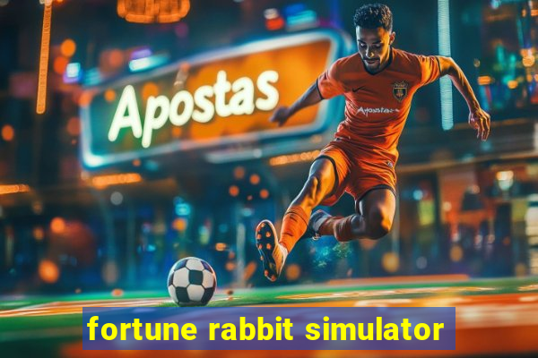 fortune rabbit simulator